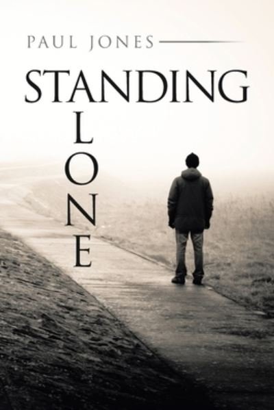 Cover for Paul Jones · Standing Alone (Pocketbok) (2021)