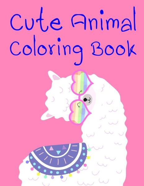 Cover for Lucky Me Press · Cute Animal Coloring Book (Paperback Book) (2019)