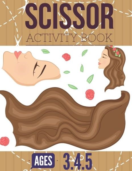Cover for Pixa Education · Scissor Activity Book (Paperback Book) (2019)