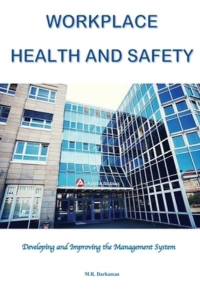 Cover for M R Darhaman · Workplace Health and Safety (Paperback Book) (2018)