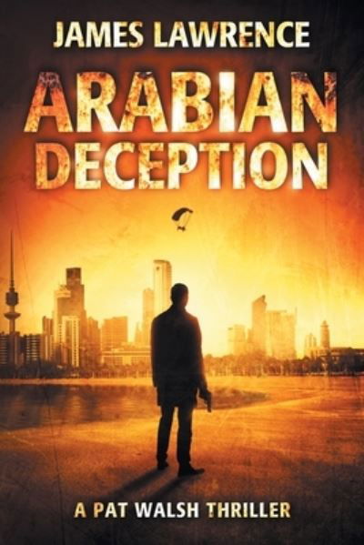 Cover for James Lawrence · Arabian Deception (Pocketbok) (2018)