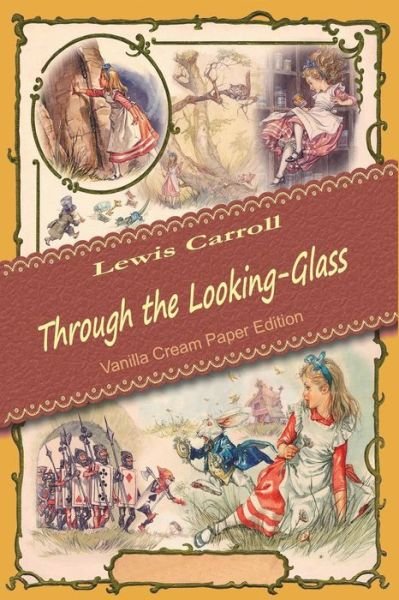 Cover for Lewis Carroll · Through the Looking-Glass (Taschenbuch) (2018)