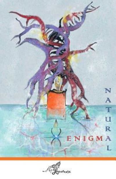 Cover for Lamaruca Gesta Cultural Vitrata · Enigma Natural - Natural Enigma (Paperback Book) (2018)