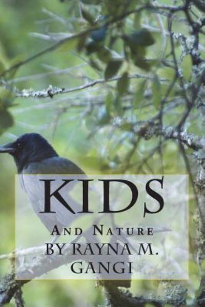 Cover for Rayna M Gangi · Kids (Paperback Book) (2018)