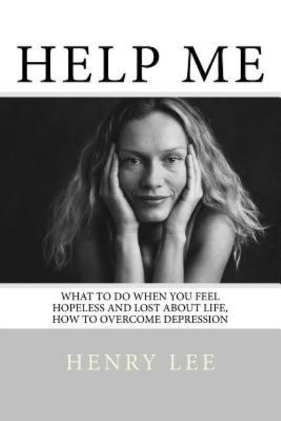 Cover for Henry Lee · Help Me (Paperback Book) (2018)