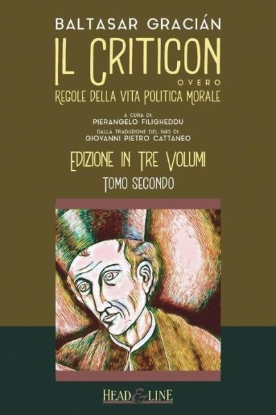 Cover for Baltasar Gracian · Il Criticon (Pocketbok) (2018)