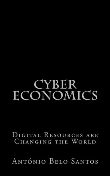 Cover for Antonio Belo Santos · Cyber Economics (Paperback Book) (2018)