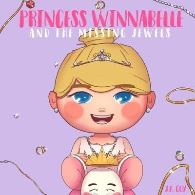 Cover for J K Coy · Princess Winnabelle and the Missing Jewels (Paperback Bog) (2020)