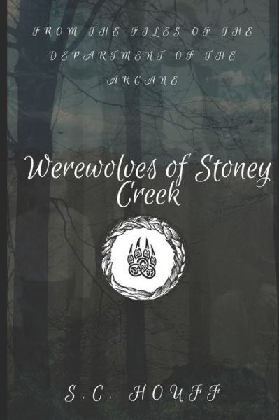 Cover for S C Houff · Werewolves of Stoney Creek (Paperback Bog) (2021)