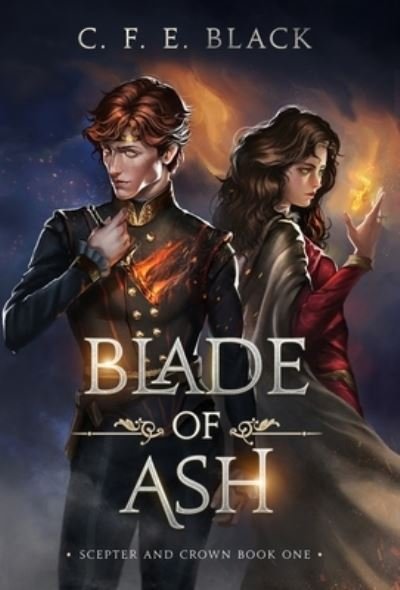 Cover for C F E Black · Blade of Ash (Innbunden bok) (2022)