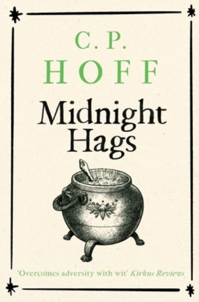 Cover for C. P. Hoff · Midnight Hags (Book) (2023)