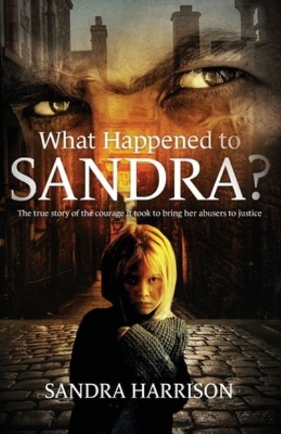 Cover for Sandra Harrison · What Happened To Sandra? (Pocketbok) (2021)