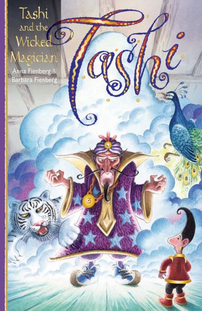 Cover for Anna Fienberg · Tashi and the Wicked Magician (Tashi series) (Book) (2017)