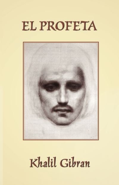 Cover for Khalil Gibran · El Profeta (Paperback Bog) (2021)