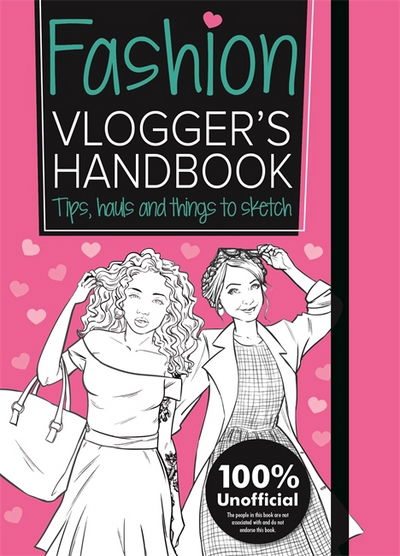 Cover for Frankie Jones · The Fashion Vlogger's Handbook: Vlogger's Handbooks - Vlogging (Paperback Book) (2016)