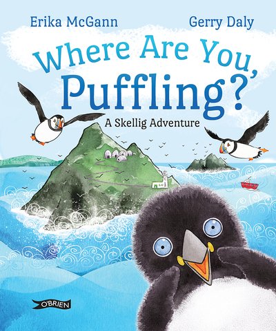 Cover for Gerry Daly · Where Are You, Puffling?: An Irish Adventure - Puffling (Innbunden bok) (2019)