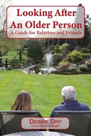 Cover for Debbie Dry · Looking after an Older Person (Book) (2023)