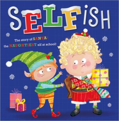 Cover for Make Believe Ideas, Ltd., Ltd. · SELFish (Book) (2021)