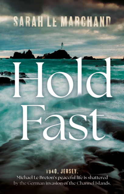 Cover for Sarah Le Marchand · Hold Fast (Paperback Book) (2025)