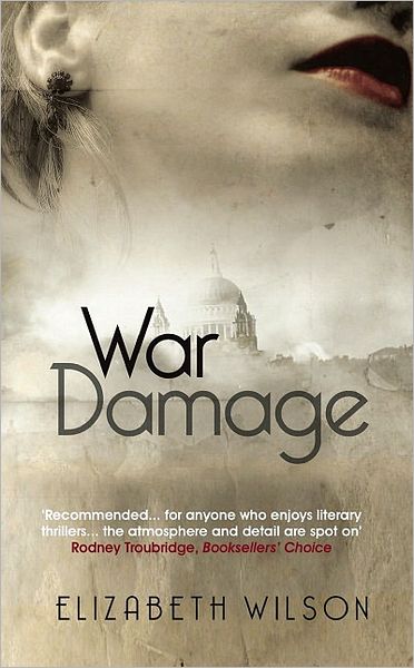 Cover for Elizabeth Wilson · War Damage (Paperback Book) (2009)