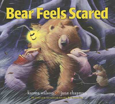 Bear Feels Scared - Karma Wilson - Książki - Simon & Schuster Ltd - 9781847382504 - 1 września 2008