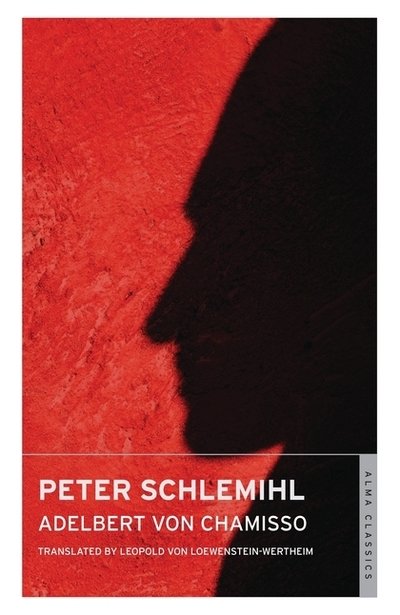 Cover for Adelbert von Chamisso · Peter Schlemihl: Newly translated and Annotated (Paperback Bog) (2015)