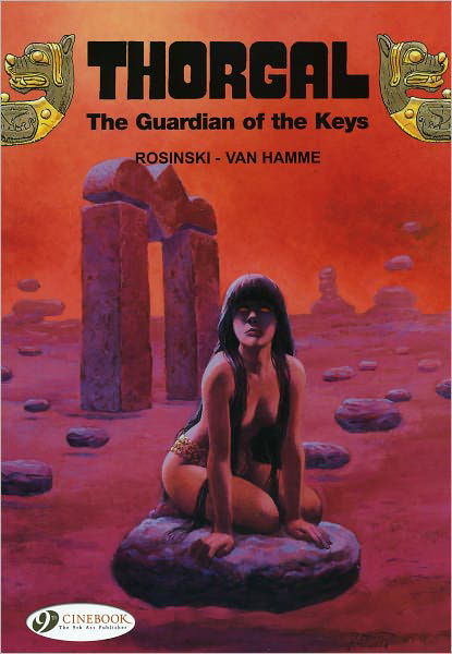 Thorgal 9 - The Guardian of the Keys - Jean Van Hamme - Livros - Cinebook Ltd - 9781849180504 - 2 de setembro de 2010