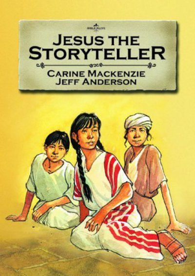 Cover for Carine MacKenzie · Jesus the Storyteller - Bible Alive (Paperback Book) [Revised edition] (2009)