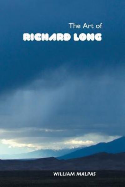 Cover for William Malpas · The Art of Richard Long (Pocketbok) (2018)