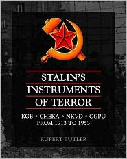 Cover for Rupert Butler · Stalin's Instruments of Terror: KGB, CHEKA, NKVD, OGPU from 1913 to 1953 (Paperback Book) [UK edition] (2004)