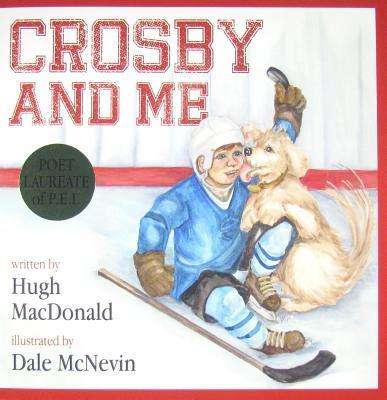 Cover for Hugh Macdonald · Crosby and Me (Paperback Book) (2010)