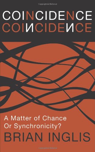 Cover for Brian Inglis · Coincidence: a Matter of Chance - or Synchronicity? (Paperback Book) (2012)