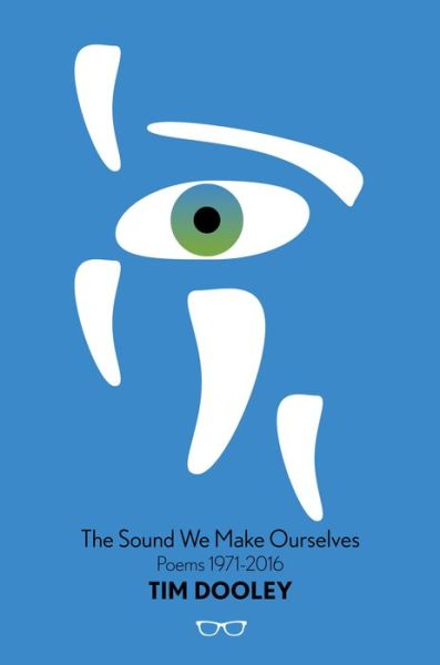 Cover for Tim Dooley · The Sound We Make Ourselves (Hardcover Book) (2016)