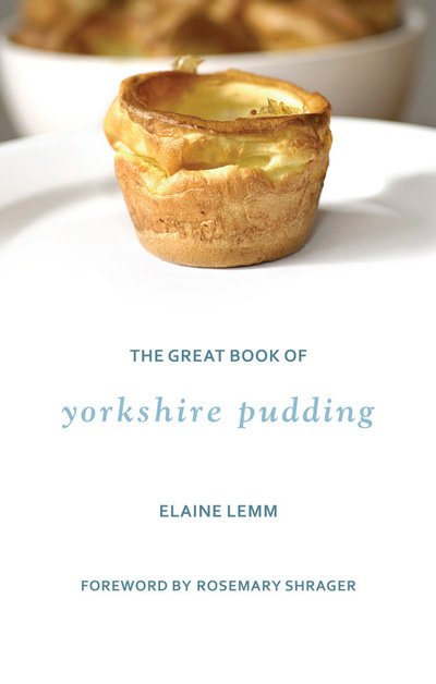Cover for Elaine Lemm · The Great Book Of Yorkshire Pudding (Hardcover Book) [2 New edition] (2018)