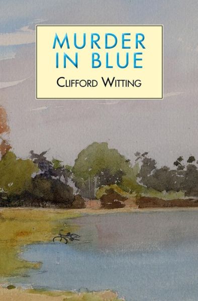 Cover for Clifford Witting · Murder in Blue (Paperback Book) (2021)