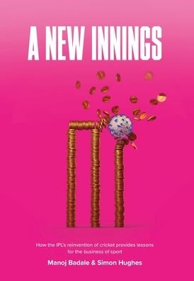 Cover for Manoj Badale · A New Innings (Hardcover Book) (2020)