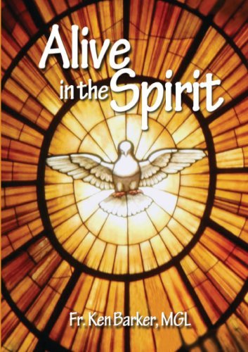 Cover for Ken Barker · Alive in the Spirit (Paperback Book) (2013)