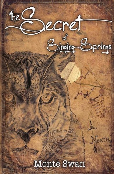 Cover for Monte Swan · The Secret of Singing Springs (Paperback Book) (2015)