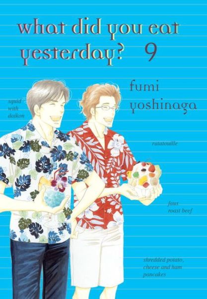 Cover for Fumi Yoshinaga · What Did You Eat Yesterday? 9 (Paperback Book) (2015)