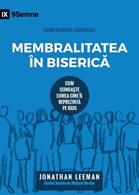 Cover for Jonathan Leeman · Membralitatea in Biseric? (Church Membership) (Romanian) (Pocketbok) (2019)