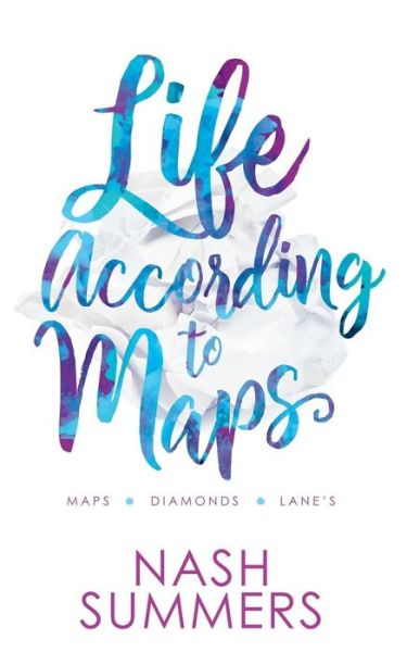 Cover for Nash Summers · Life According to Maps (Taschenbuch) (2018)