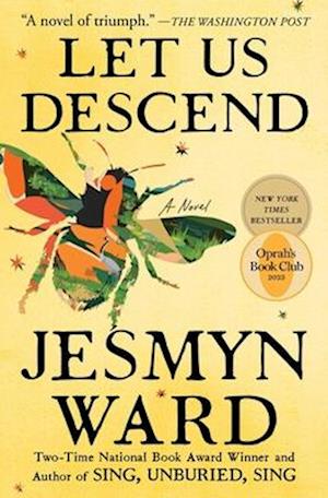 Cover for Jesmyn Ward · Let Us Descend (Book) (2024)