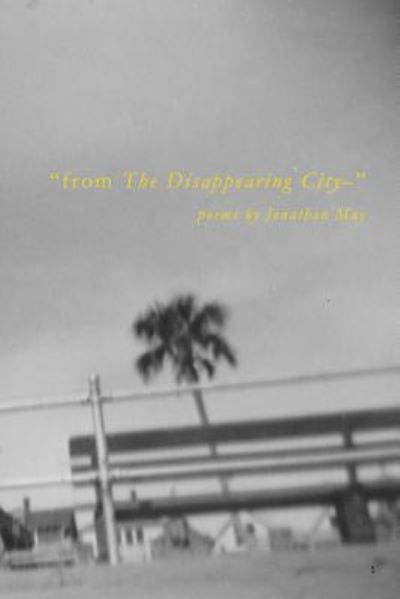 Cover for Jonathan May · &quot;from The Disappearing City-&quot; (Taschenbuch) (2018)