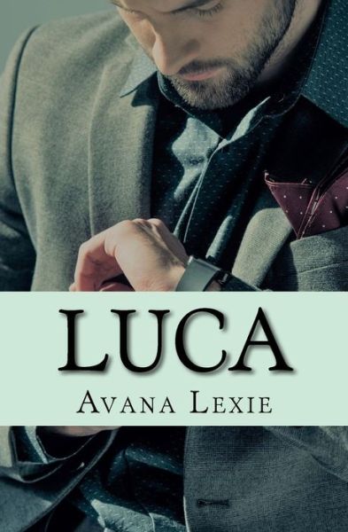 Cover for Avana Lexie · Luca (Paperback Book) (2018)