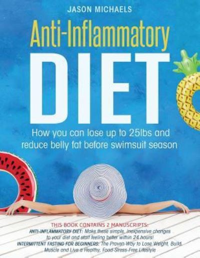 Cover for Jason Michaels · Anti-Inflammatory Diet (Pocketbok) (2018)