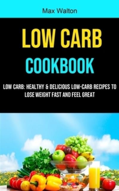 Cover for Walton · Low Carb (Paperback Book) (2021)