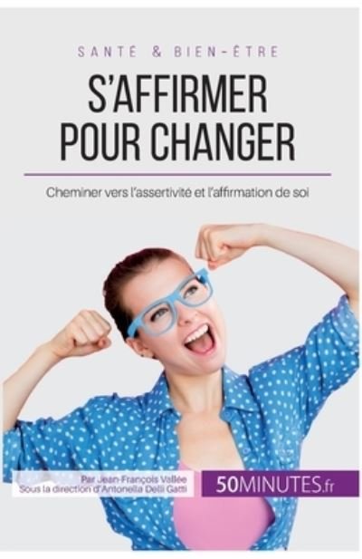 Cover for 50minutes · S'affirmer pour changer (Paperback Book) (2017)