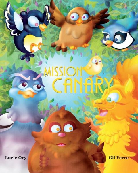 Cover for Gil Ferre · Mission CANARY (Taschenbuch) (2017)