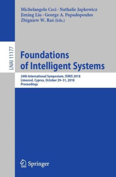 Cover for Foundations of Intelligent Systems (Book) [1st ed. 2018 edition] (2018)