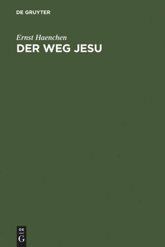 Cover for Ernst Haenchen · Weg Jesu (Book) [German edition] (1968)